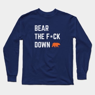 Bear the F*ck Down Long Sleeve T-Shirt